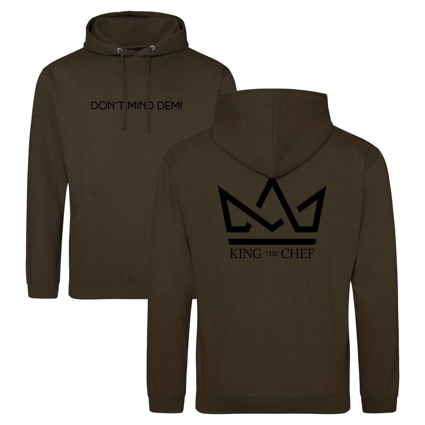 Don't Mind Dem - Green Hoodie