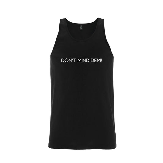 Don't Mind Dem - Black Men's Vest